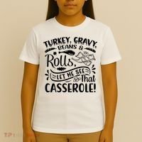 Turkey Gravy Beans & Rolls For Thanksgiving T-Shirt thumb 4