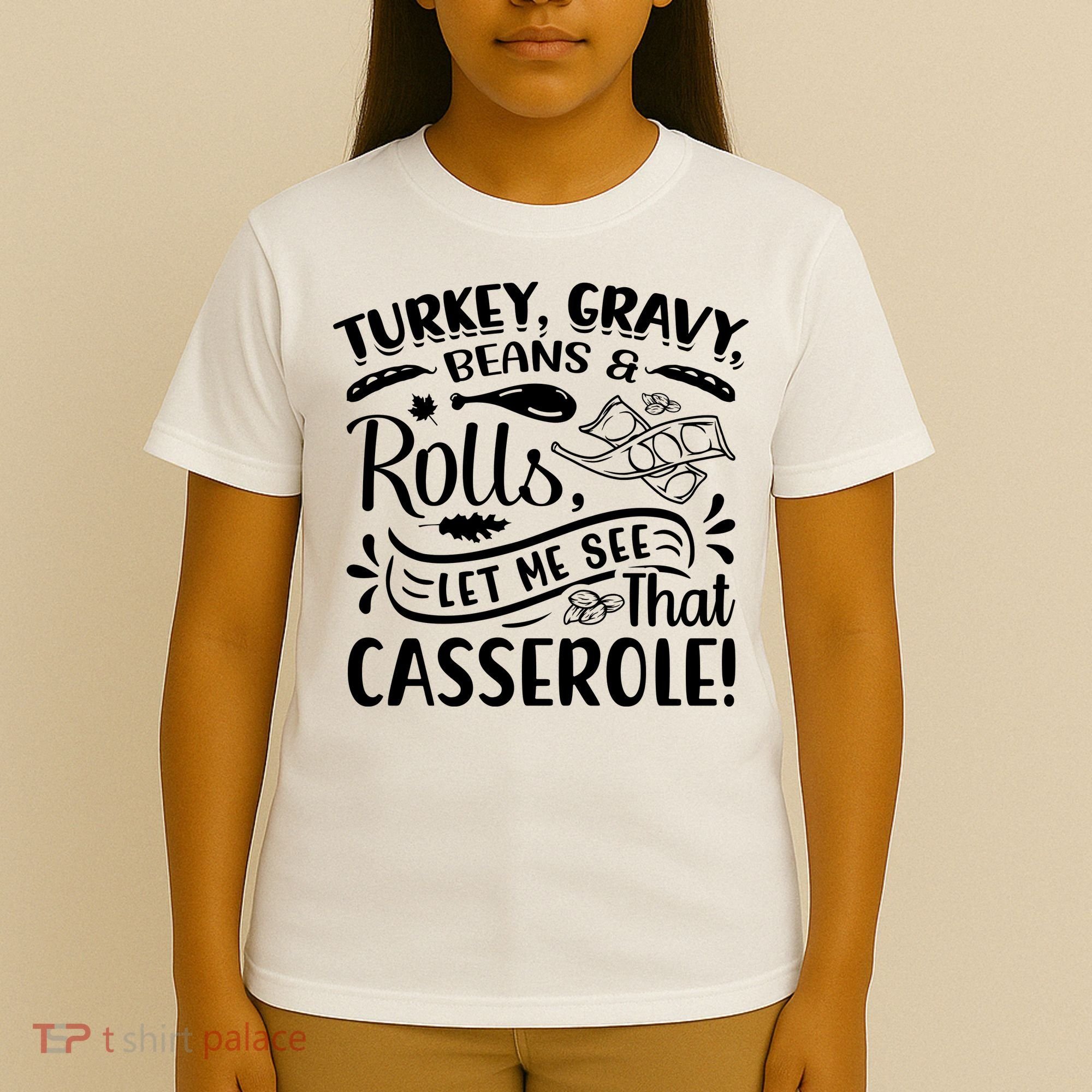 Turkey Gravy Beans & Rolls For Thanksgiving T-Shirt