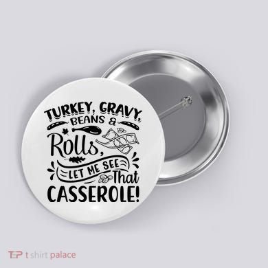 Turkey Gravy Beans & Rolls For Thanksgiving Button