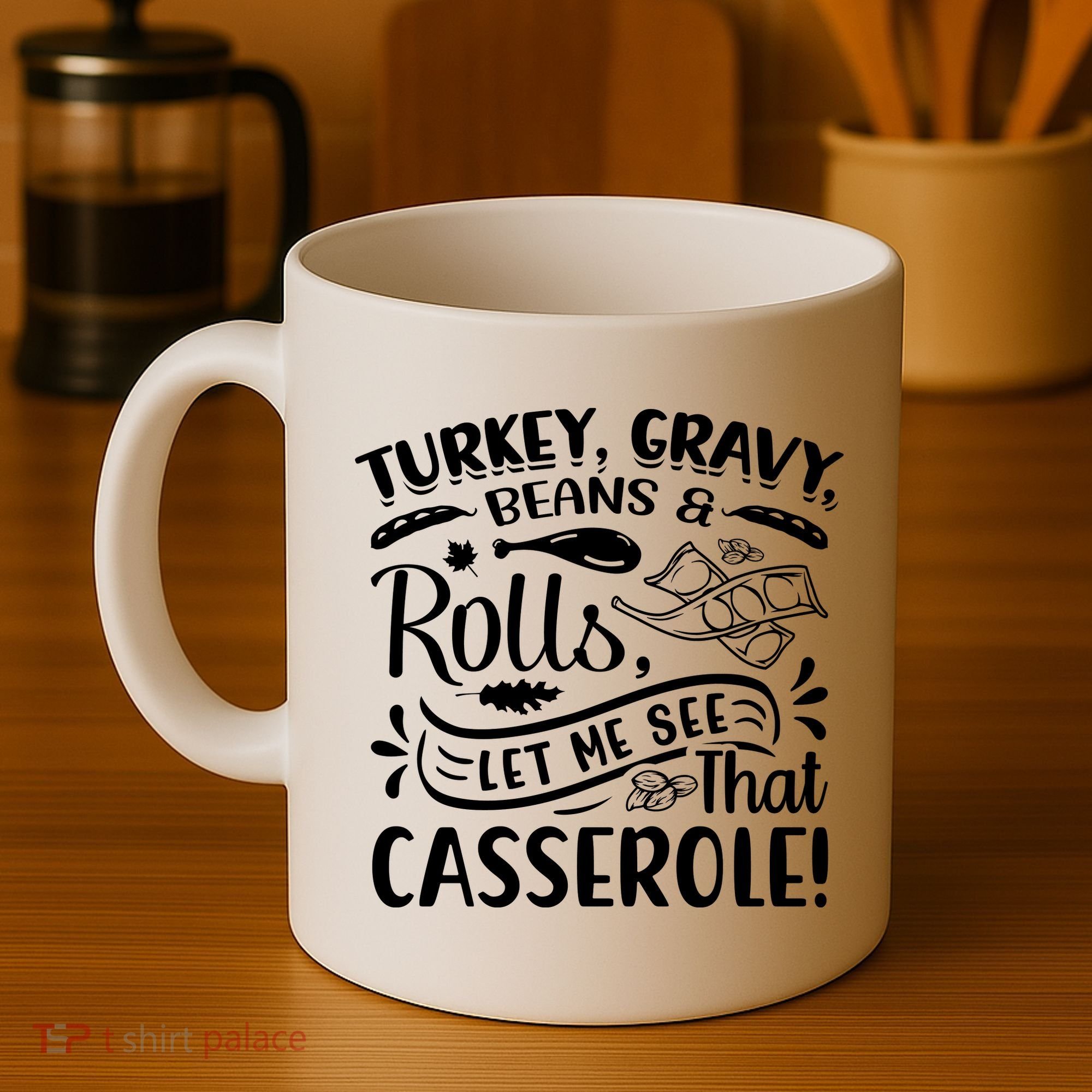 Turkey Gravy Beans & Rolls For Thanksgiving Coffee Mug