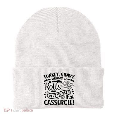 Turkey Gravy Beans & Rolls For Thanksgiving Beanie