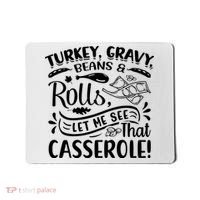 Turkey Gravy Beans & Rolls For Thanksgiving Mousepad thumb 0