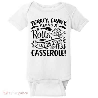 Turkey Gravy Beans & Rolls For Thanksgiving Baby Bodysuit