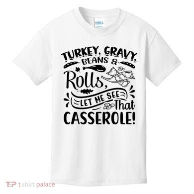 Turkey Gravy Beans & Rolls For Thanksgiving Kids T-Shirt