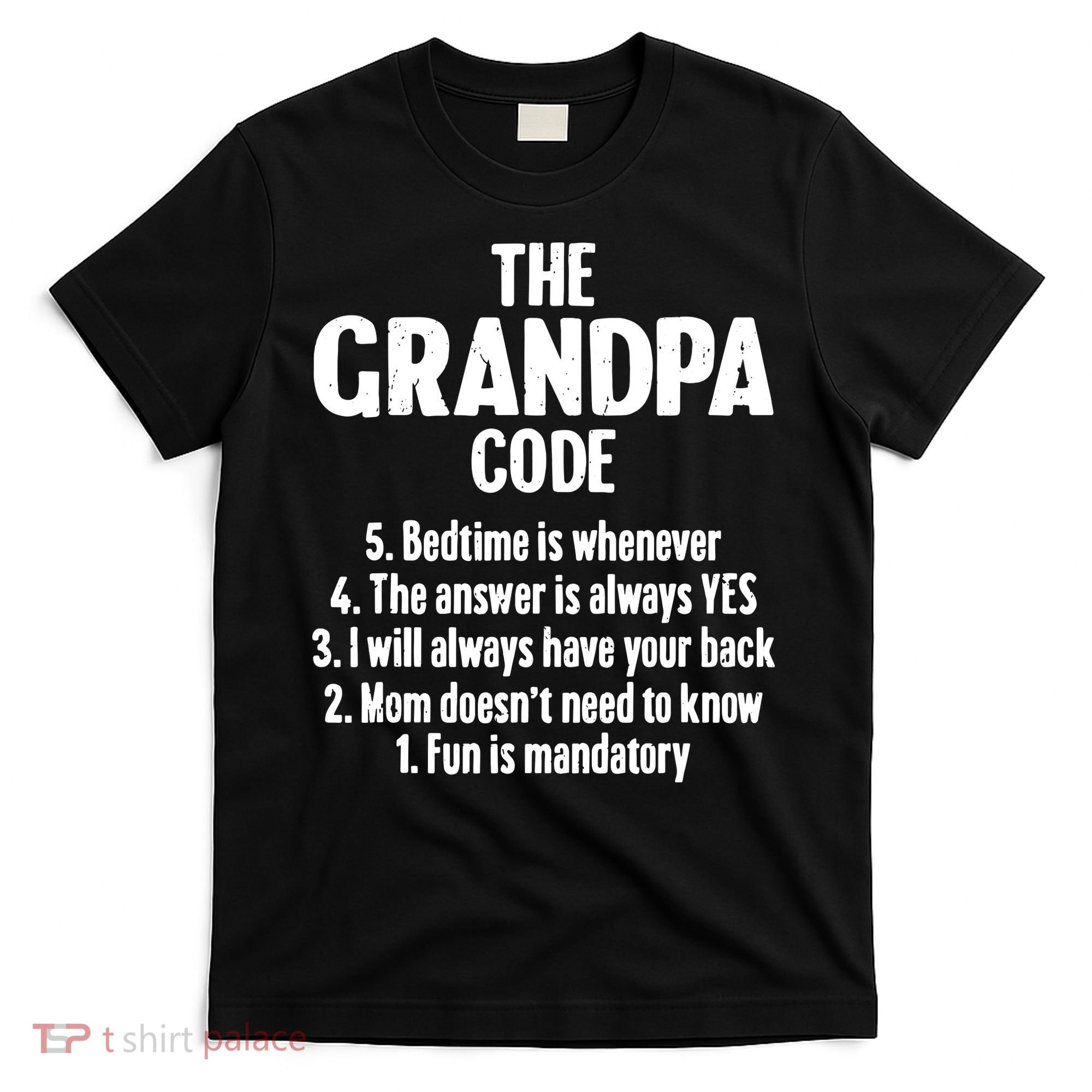 The Grandpa Code Cool Best Grandfather Humor Joke T-Shirt