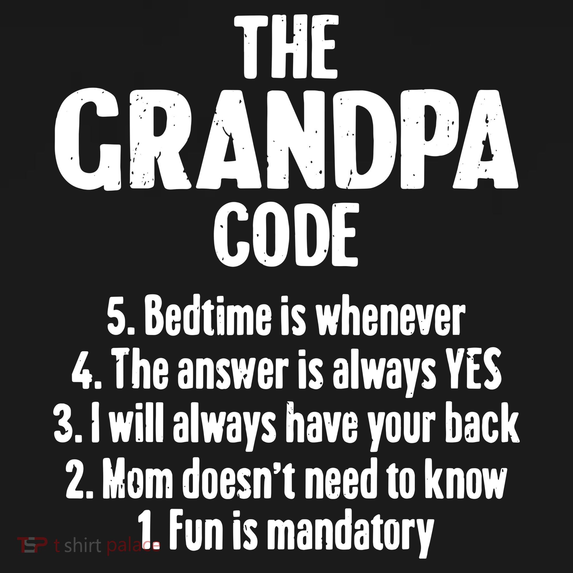 The Grandpa Code Cool Best Grandfather Humor Joke T-Shirt