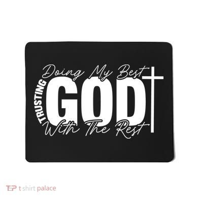 Trusting God Christian Quote Mousepad