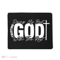 Trusting God Christian Quote Mousepad thumb 0