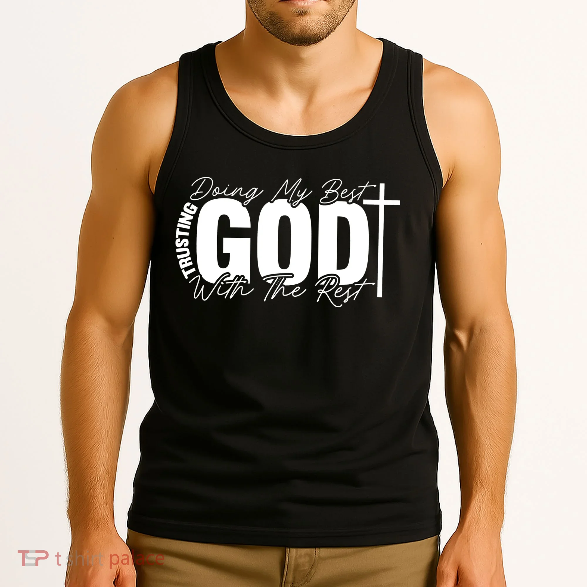 Trusting God Christian Quote Tank Top
