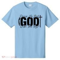 Trusting God Christian Quote T-Shirt thumb 0