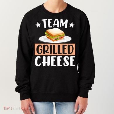 Team Grilled Cheese Gift Women's Sweatshirt