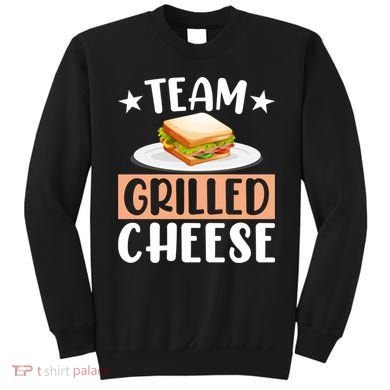 Team Grilled Cheese Gift Sweatshirt