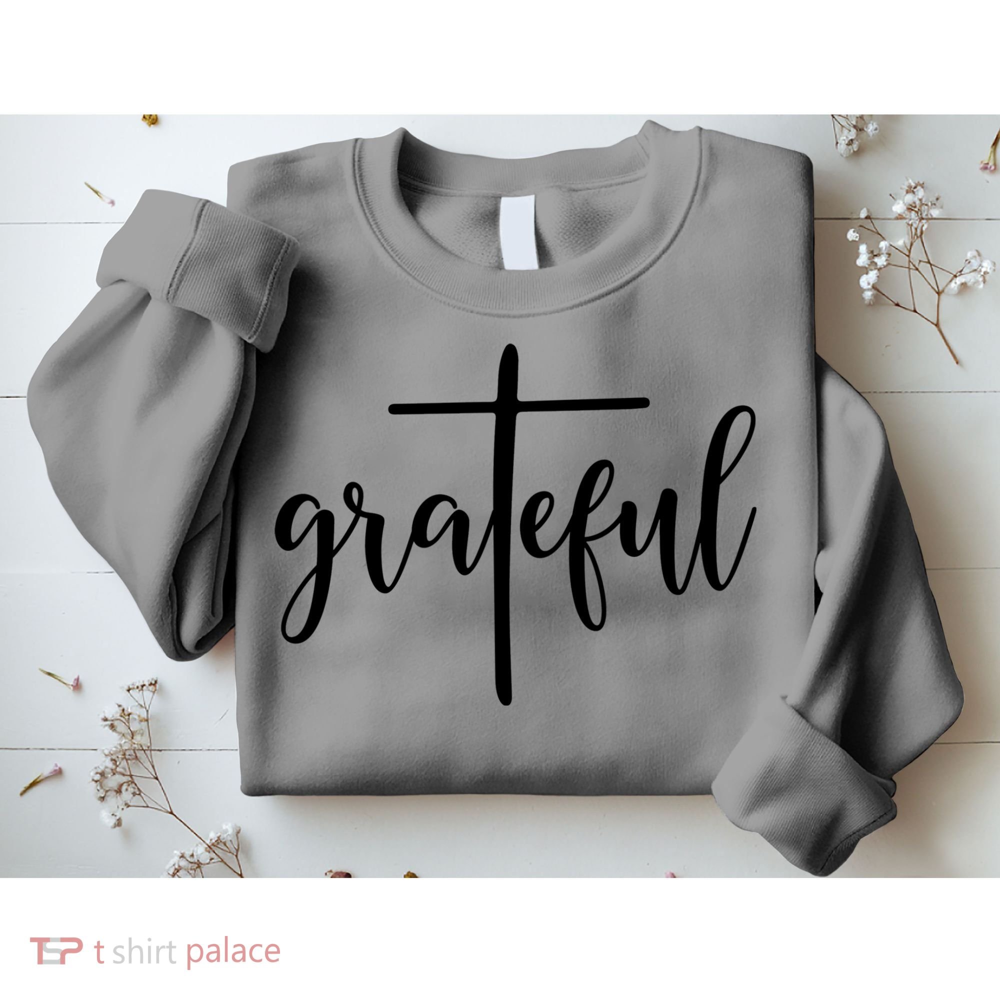 The Grateful Cross Faith Christian Religious Jesus Easter Sweatshirt