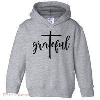 The Grateful Cross Faith Christian Religious Jesus Easter Toddler Hoodie thumb 0