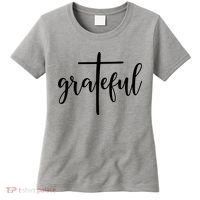 The Grateful Cross Faith Christian Religious Jesus Easter Women's T-Shirt thumb 0