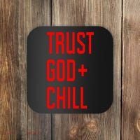Trust God Chill Funny Christian Coaster thumb 0