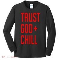 Trust God Chill Funny Christian Kids Long Sleeve Shirt thumb 0
