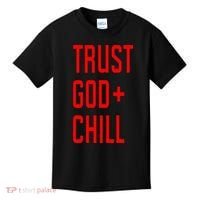 Trust God Chill Funny Christian Kids T-Shirt thumb 0