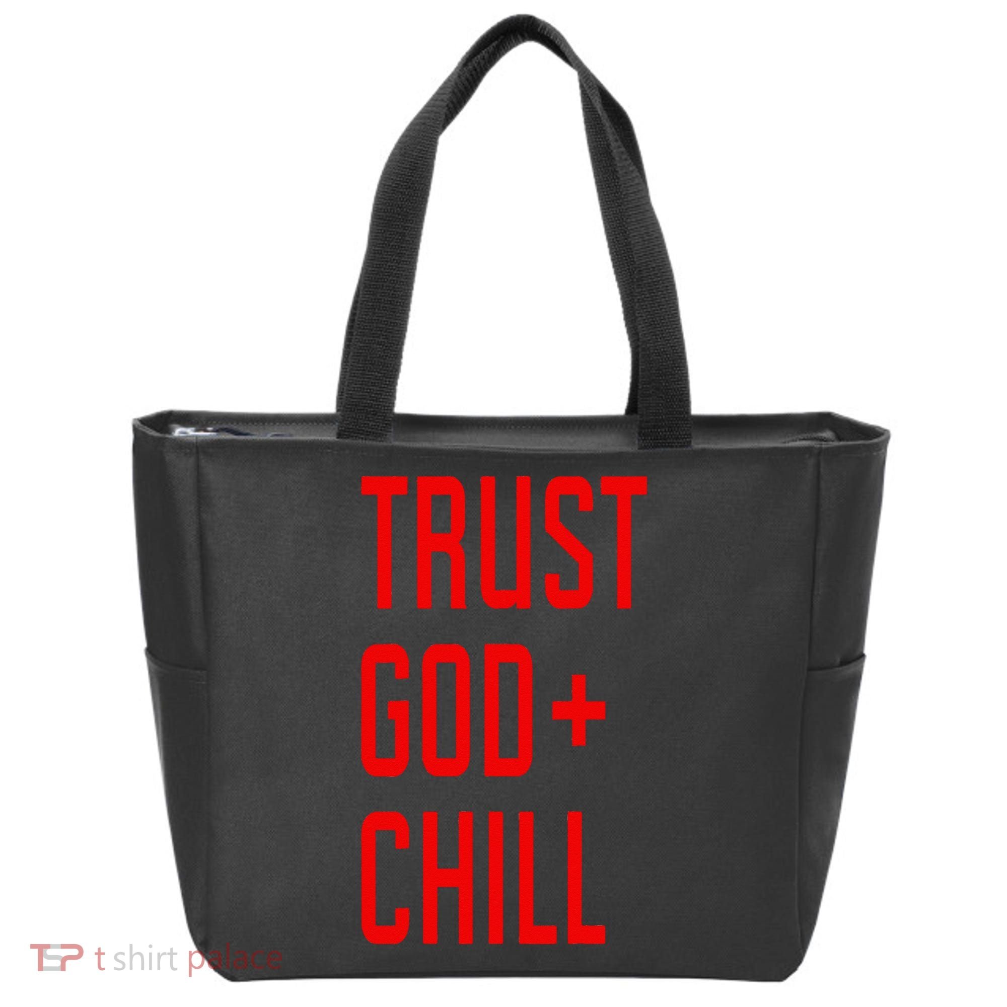 Trust God Chill Funny Christian Tote Bag