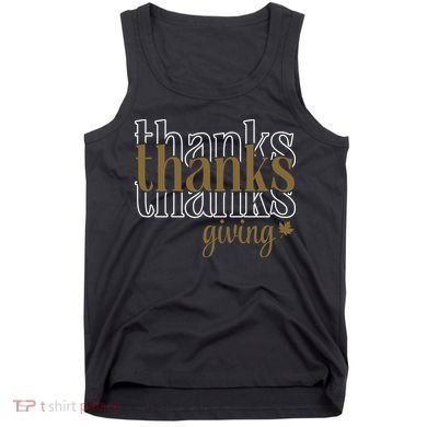 Thanks Giving Cute Thanksgiving Gift Design Tank Top