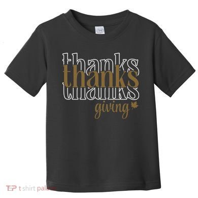 Thanks Giving Cute Thanksgiving Gift Design Toddler T-Shirt