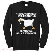 The Government Cannot Stop Me From Being Silly And Whimsical Sweatshirt thumb 0