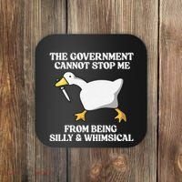 The Government Cannot Stop Me From Being Silly And Whimsical Coaster thumb 0