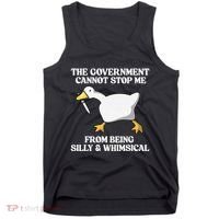 The Government Cannot Stop Me From Being Silly And Whimsical Tank Top thumb 0