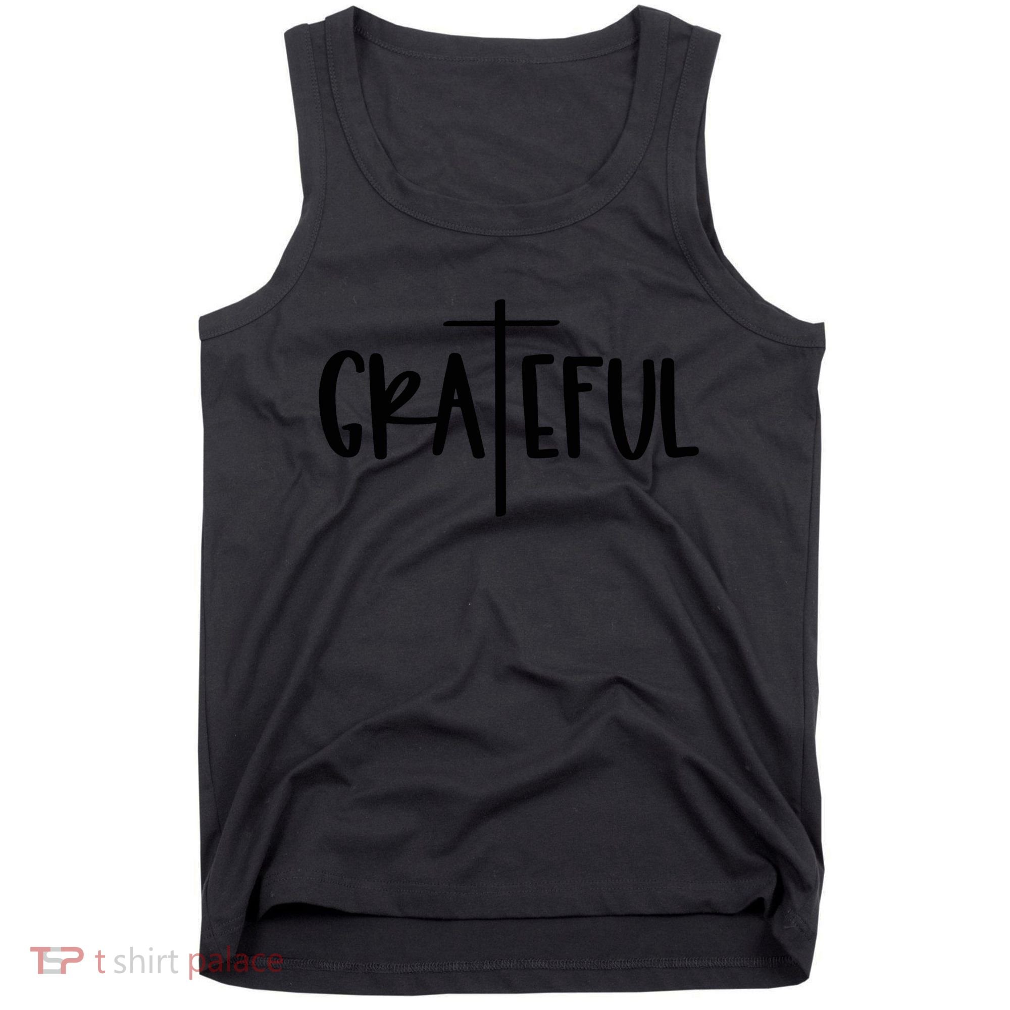 The Grateful Cross Faith Christian Religious Jesus Easter Tank Top