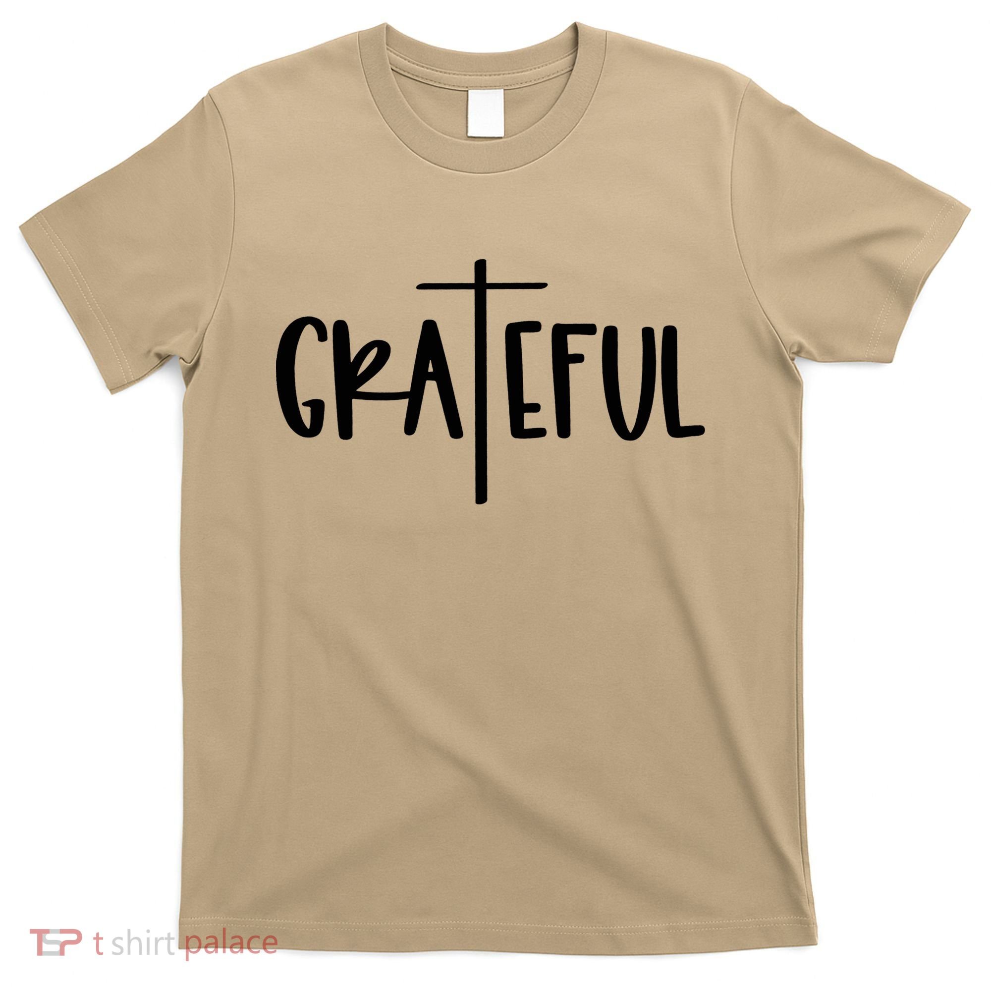The Grateful Cross Faith Christian Religious Jesus Easter T-Shirt