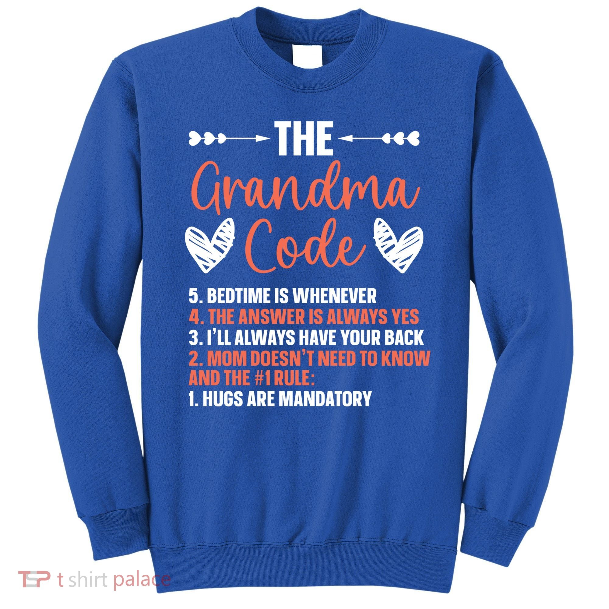 The Grandma Code Granny Grandmother Grandparent Gift Sweatshirt