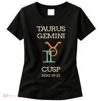 Taurus Gemini Cusp Zodiac Horoscope Gift Women's T-Shirt thumb 0