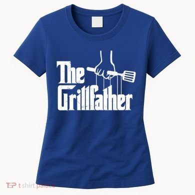 The Grillfather Dad Chef Grilling Grill Master Bbq Gift Women's T-Shirt