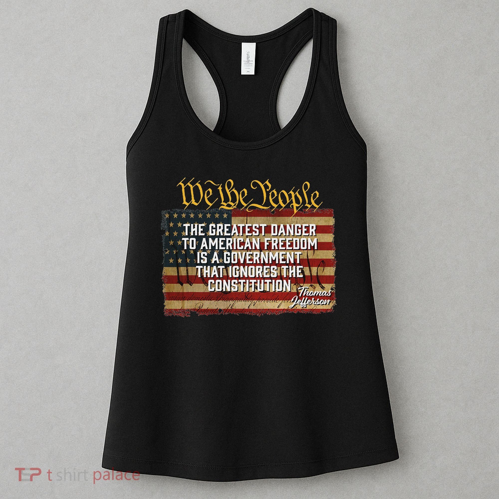 The Greatest Danger To American Freedom Thomas Jefferson Women's Tank Top