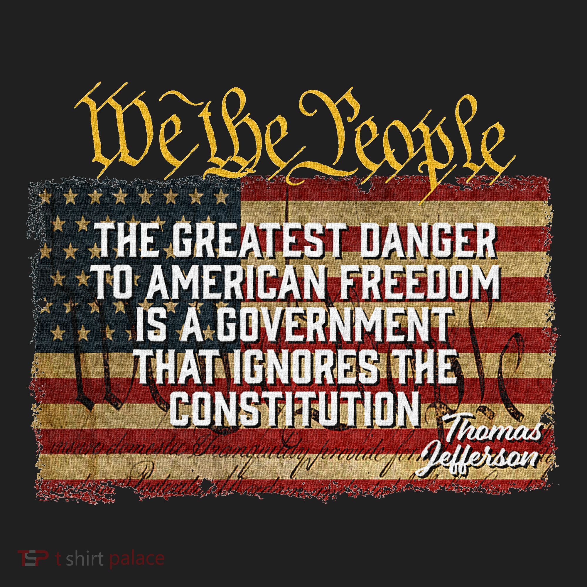 The Greatest Danger To American Freedom Thomas Jefferson Hat