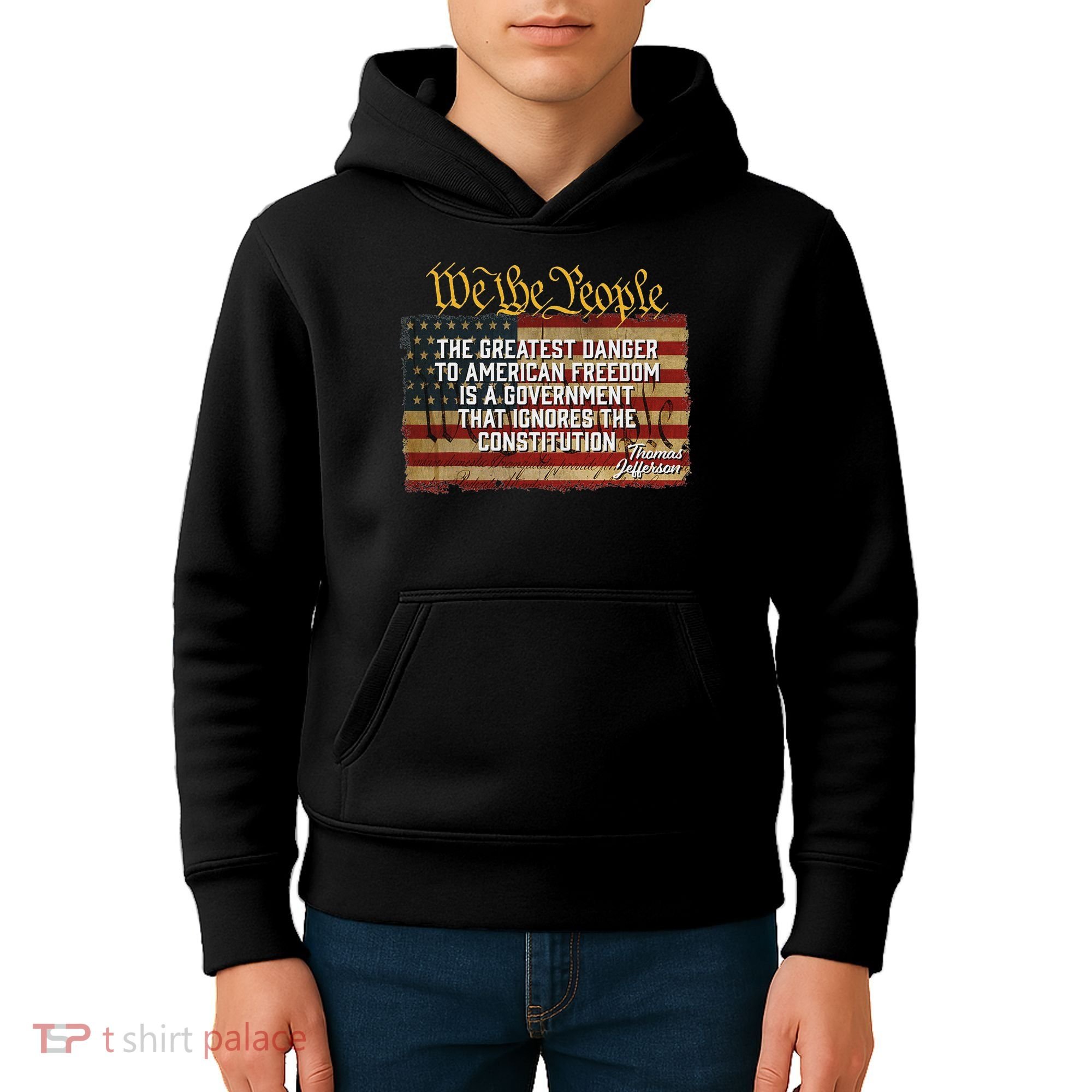 The Greatest Danger To American Freedom Thomas Jefferson Kids Hoodie