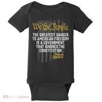 The Greatest Danger To American Freedom Thomas Jefferson Baby Bodysuit thumb 0
