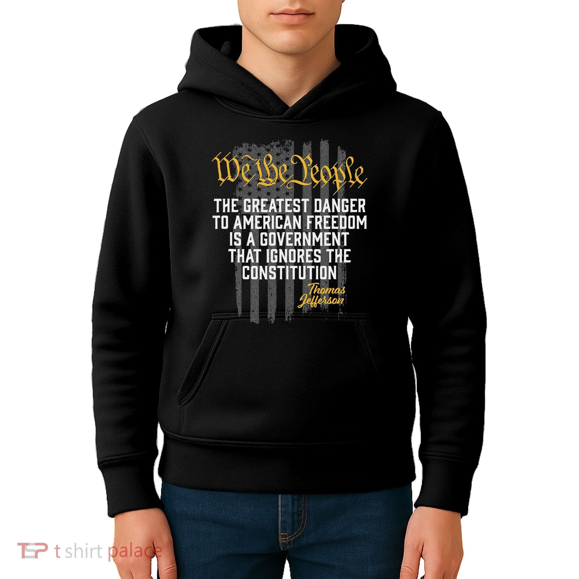 The Greatest Danger To American Freedom Thomas Jefferson Kids Hoodie