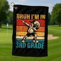 Third Grade Dabbing Boy Bruh IM In 3rd Grade Student Golf Towel thumb 1