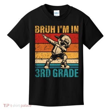 Third Grade Dabbing Boy Bruh IM In 3rd Grade Student Kids T-Shirt