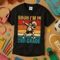 Third Grade Dabbing Boy Bruh IM In 3rd Grade Student Kids T-Shirt thumb 3