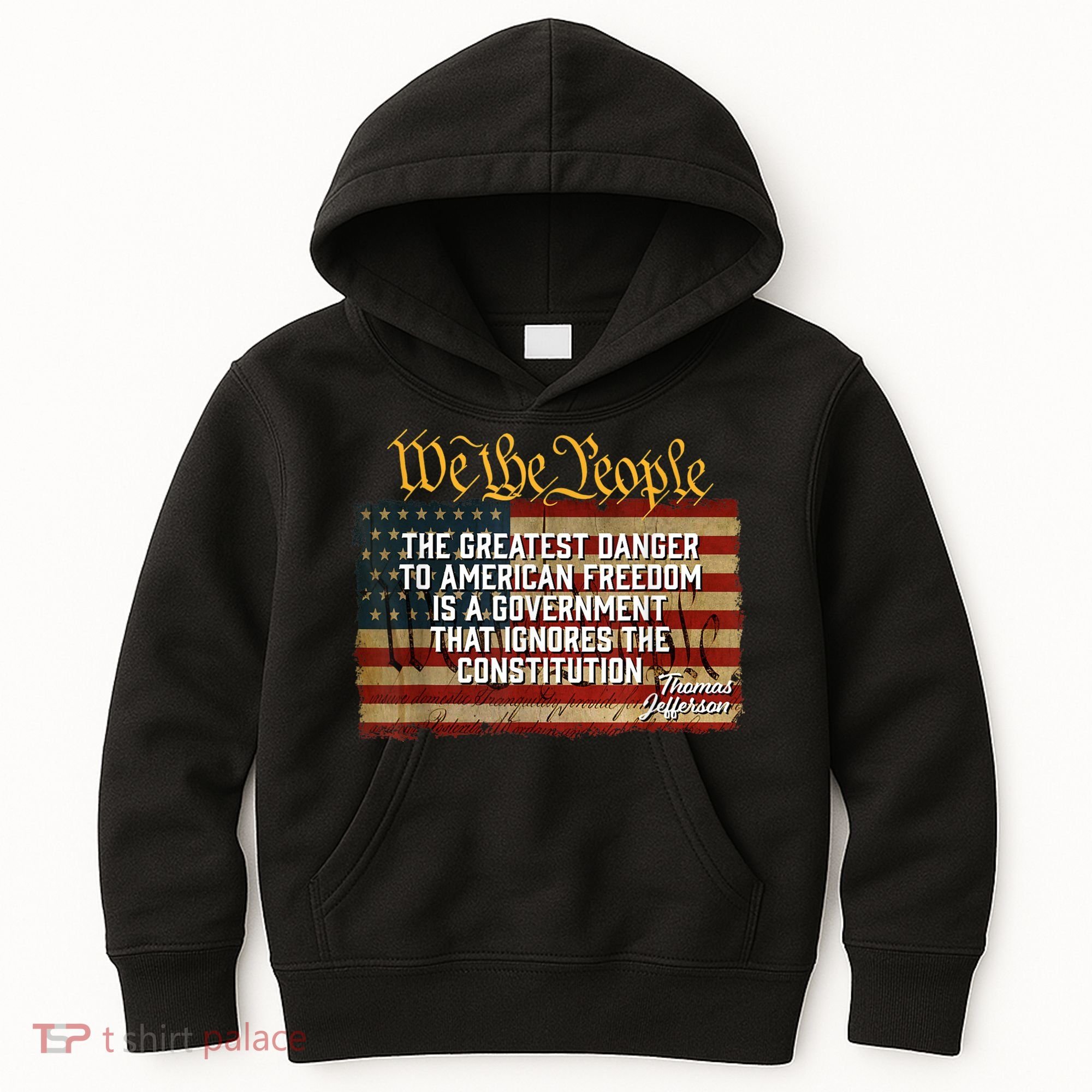 The Greatest Danger To American Freedom Thomas Jefferson Kids Hoodie