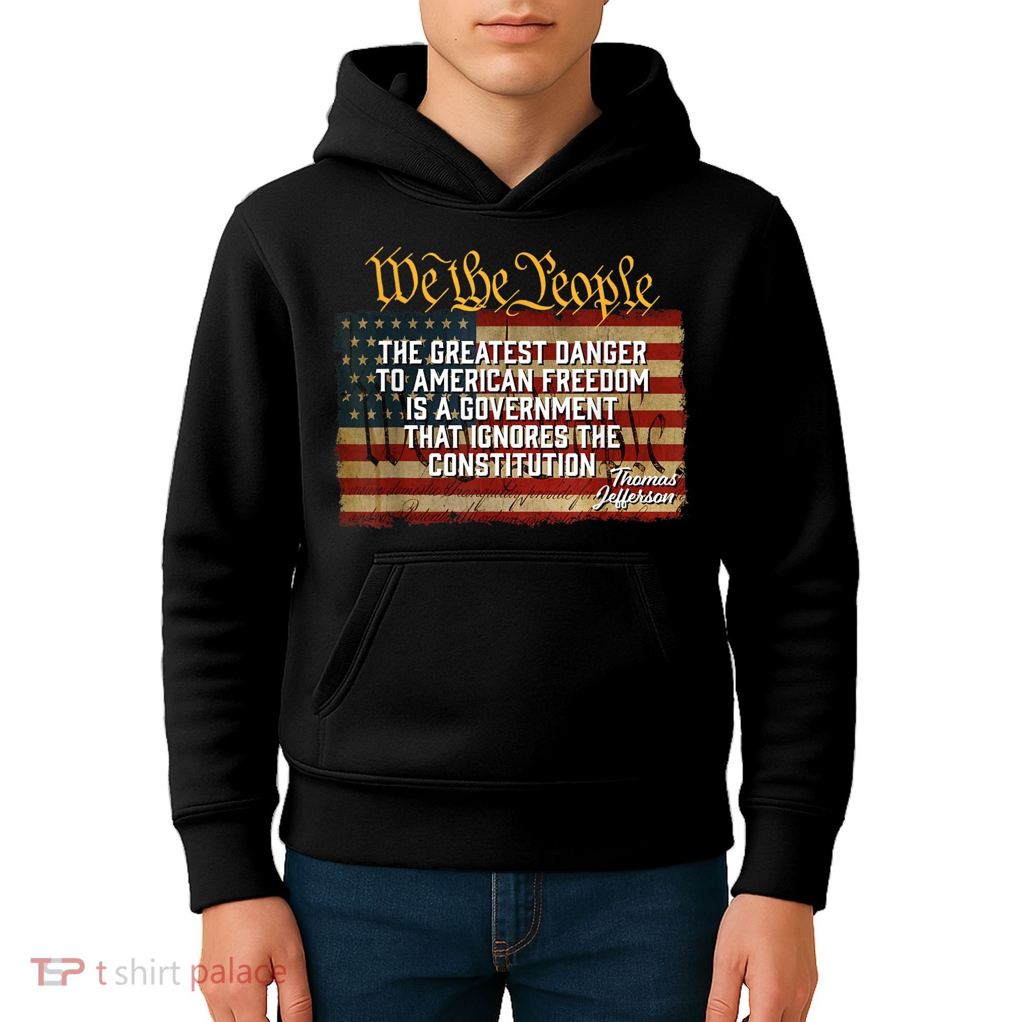 The Greatest Danger To American Freedom Thomas Jefferson Kids Hoodie
