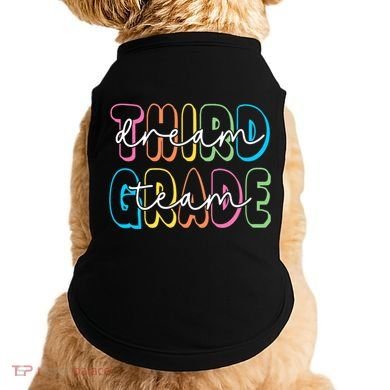 Third Grade Dream Team 3rd Grade Teacher Back To School Doggie Tank
