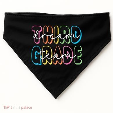 Third Grade Dream Team 3rd Grade Teacher Back To School USA-Made Doggie Bandana