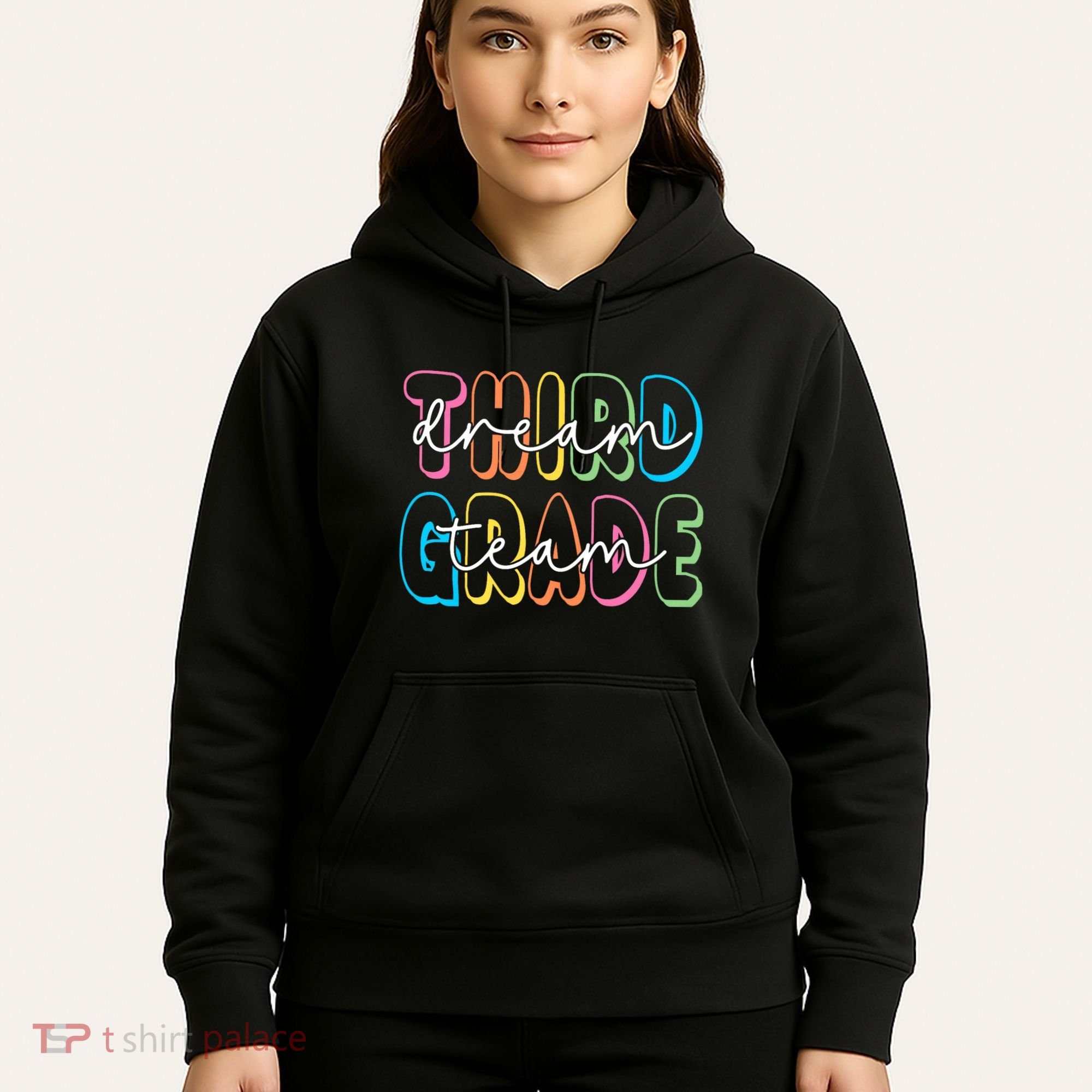 Third Grade Dream Team 3rd Grade Teacher Back To School Hoodie