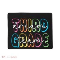 Third Grade Dream Team 3rd Grade Teacher Back To School Mousepad thumb 0