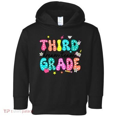 Third Grade Dream Team Back To School Teacher Students Toddler Hoodie