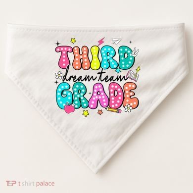 Third Grade Dream Team Back To School Teacher Students USA-Made Doggie Bandana