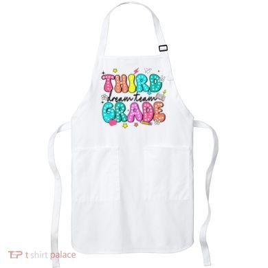 Third Grade Dream Team Back To School Teacher Students Apron